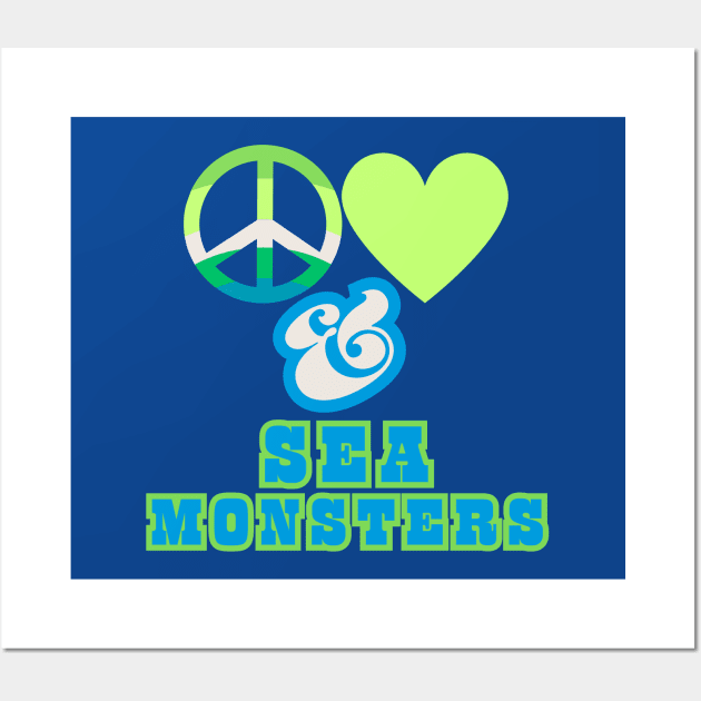 Peace, Love & Sea Monsters  - Pacific Northwest Style Wall Art by SwagOMart